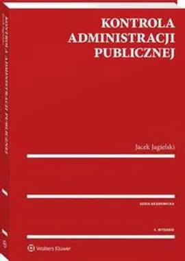 Kontrola administracji publicznej - Jacek Jagielski