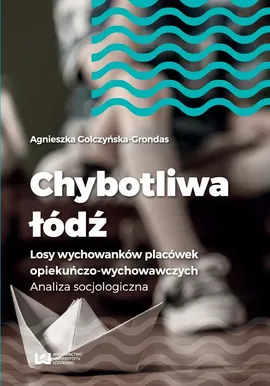 Chybotliwa łódź - Agnieszka Golczyńska-Grondas