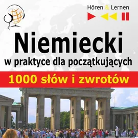 Niemiecki w praktyce "1000 podstawowych słów i zwrotów" - Dorota Guzik