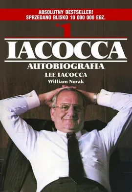 IACOCCA Autobiografia - Lee Iacocca, William Novak