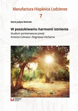 W poszukiwaniu harmonii istnienia - Maria Judyta Woźniak