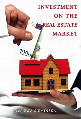 Investment on the real estate market - Ewa Siemińska