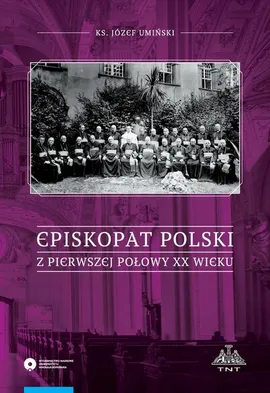 Episkopat Polski z pierwszej połowy XX wieku - Józef Umiński