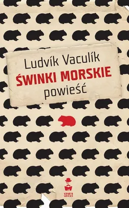 Świnki morskie - Ludvik Vaculik