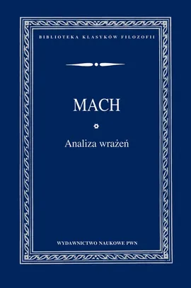 Analiza wrażeń - Ernst Mach