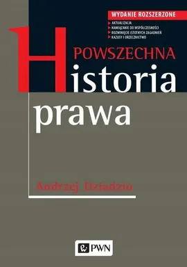 Powszechna historia prawa - Andrzej Dziadzio