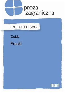 Freski - Ouida