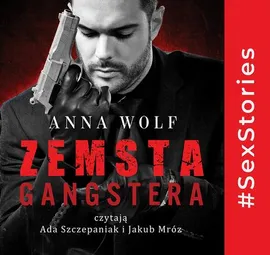 Zemsta Gangstera - Anna Wolf