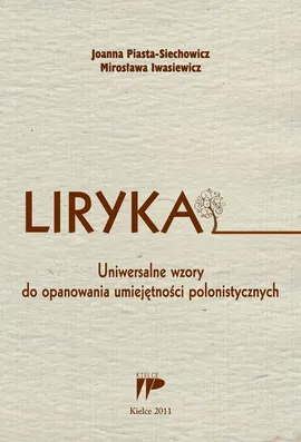 Liryka - Joanna Piasta-Siechowicz, Mirosława Iwasiewicz