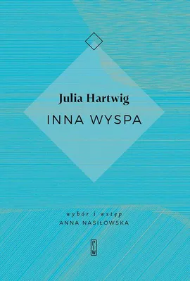 Inna wyspa - Julia Hartwig