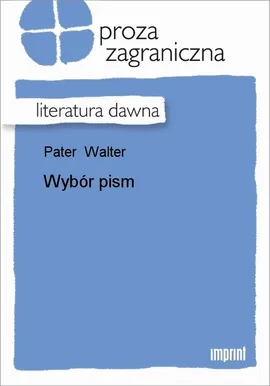 Wybór pism - Walter Pater