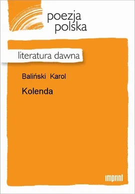 Kolenda - Karol Baliński