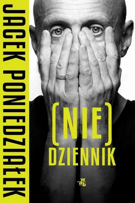 (Nie)dziennik - Jacek Poniedziałek