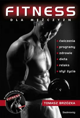 Fitness dla mężczyzn - Tomasz Brzózka