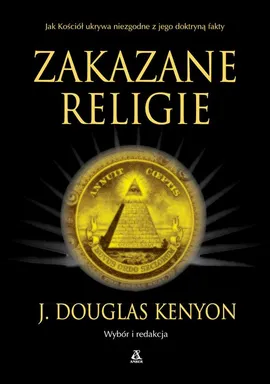 Zakazane religie - Douglas J. Kenyon