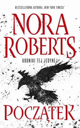 Początek - Nora Roberts