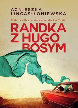 Randka z Hugo Bosym - Agnieszka Lingas-Łoniewska
