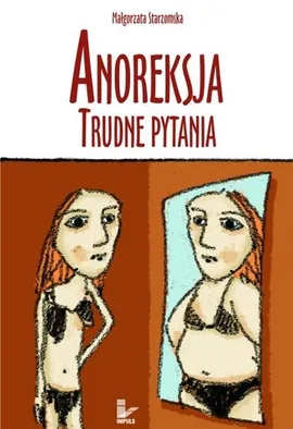 Anoreksja - Małgorzata Starzomska