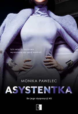 Asystentka - Monika Pawelec