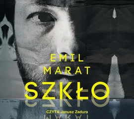 Szkło - Emil Marat