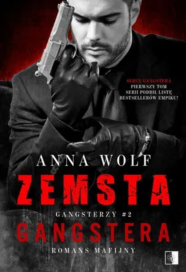 Zemsta gangstera - Anna Wolf