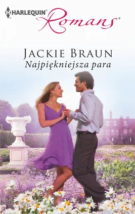 Najpiękniejsza para - Jackie Braun