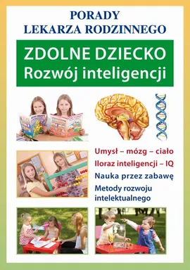 Zdolne dziecko. Rozwój inteligencji - Agnieszka Umińska