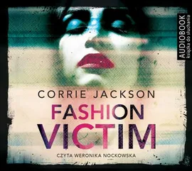 Fashion Victim - Corrie Jackson