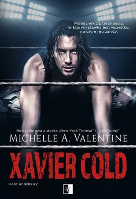 Xavier Cold - Michelle A. Valentine