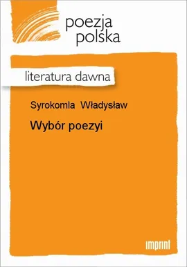 Wybór poezyi - Władysław Syrokomla