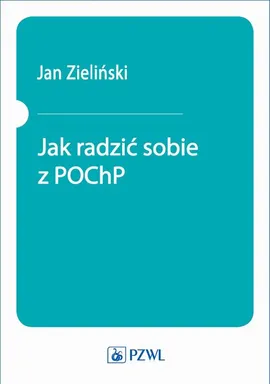 Jak radzić sobie z POChP - Jan Zieliński