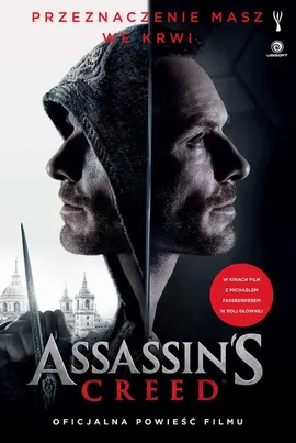 Assassin’s Creed. Oficjalna powieść filmu - Christie Golden