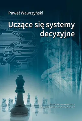Uczące się systemy decyzyjne - Paweł Wawrzyński