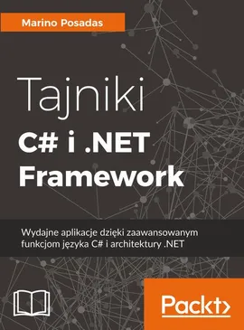 Tajniki C# i .NET Framework - Marino Posadas