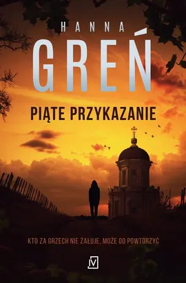 Piąte przykazanie - Hanna Greń