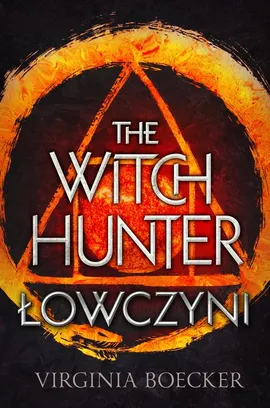 The Witch Hunter Łowczyni - Grzegorz Komerski