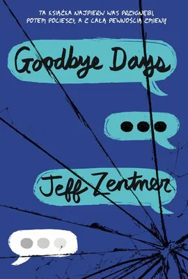 Goodbye days - Jeff Zentner