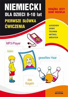 Niemiecki dla dzieci 8-10 lat. Pierwsze słówka. Ćwiczenia - Joanna Bednarska, Monika von Basse
