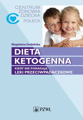 Dieta ketogenna - Magdalena Dudzińska