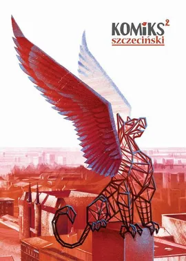 Komiks szczeciński 2 - Opracowanie zbiorowe, Praca zbiorowa