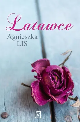 Latawce - Agnieszka Lis