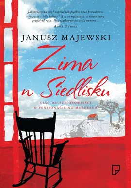 Zima w Siedlisku - Janusz Majewski