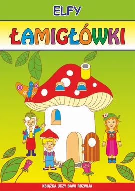 Elfy. Łamigłówki - Beata Guzowska, Kamila Pawlicka