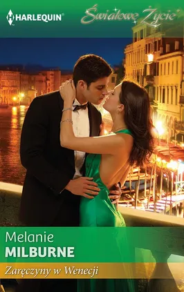 Zaręczyny w Wenecji - Melanie Milburne