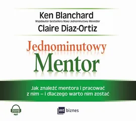 Jednominutowy Mentor - Claire Diaz-Ortiz, Ken Blanchard
