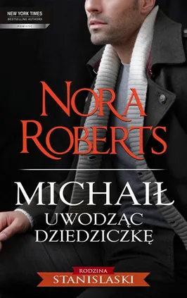 Michaił  Uwodząc dziedziczkę - Nora Roberts