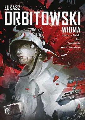 Widma - Łukasz Orbitowski