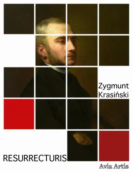 Resurrecturis - Zygmunt Krasiński