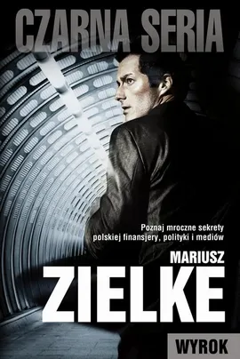 Wyrok - Mariusz Zielke