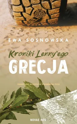Kroniki Lenny'ego. Grecja - Ewa Sosnowska